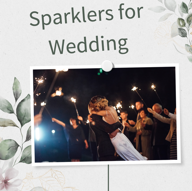 Sparklers for Wedding